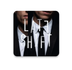 Late Shift Download For Android