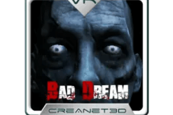 Latest Version BAD DREAM VR CARDBOARD MOD + Hack APK Download